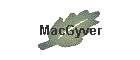 MacGyver