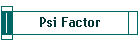 Psi Factor