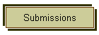 Submissions